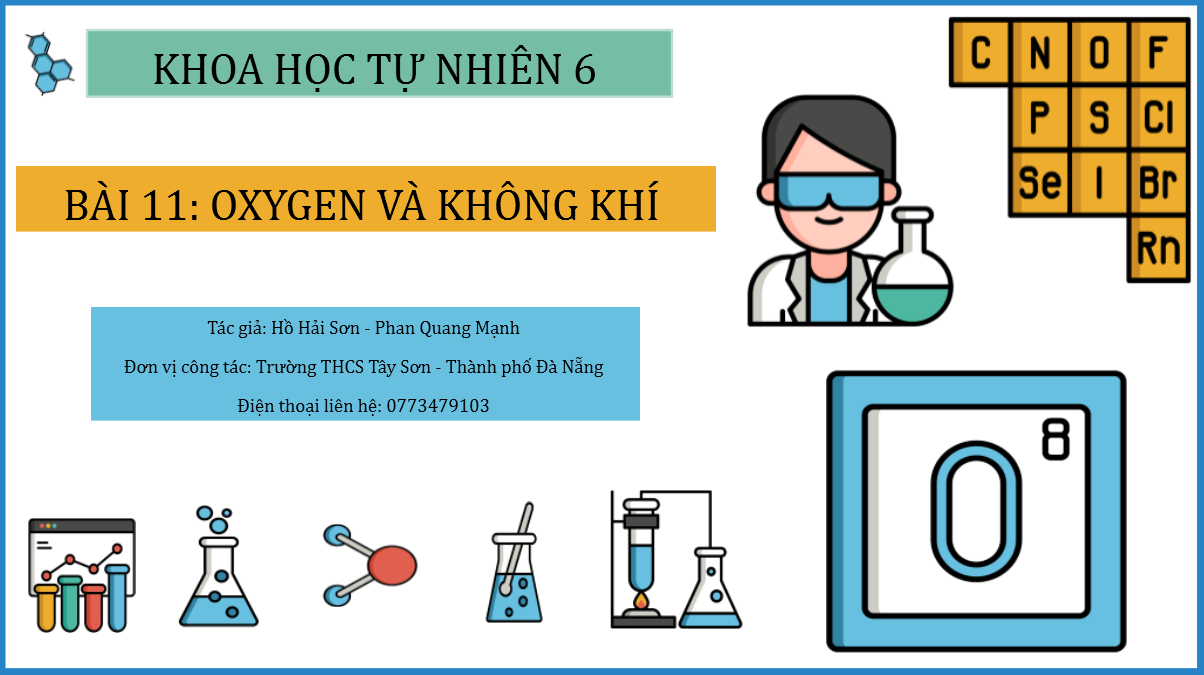 Bài 11:  Oxygen và Không Khí 