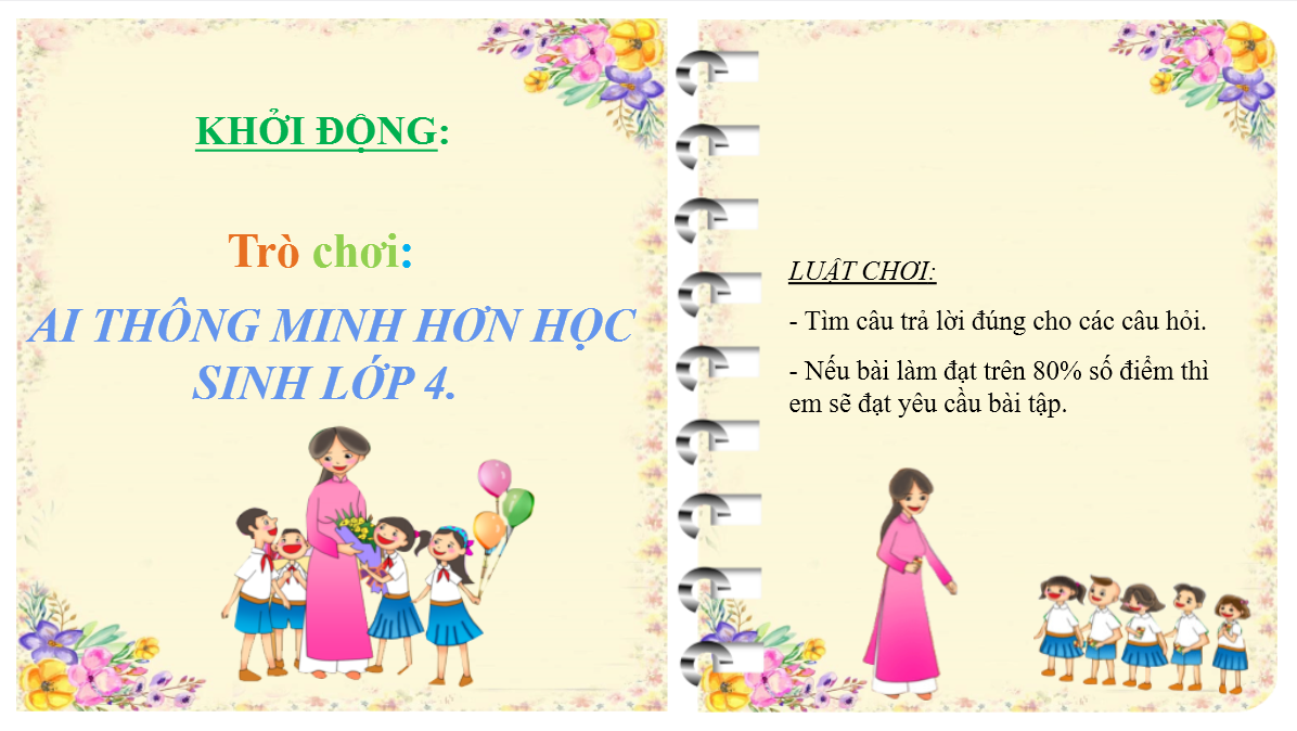 Trò chơi Ai Thông Minh Hơn Học Sinh Lớp 4