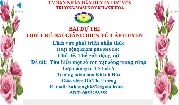  Đề tài: Tìm hiểu một số con vật sống trong rừng