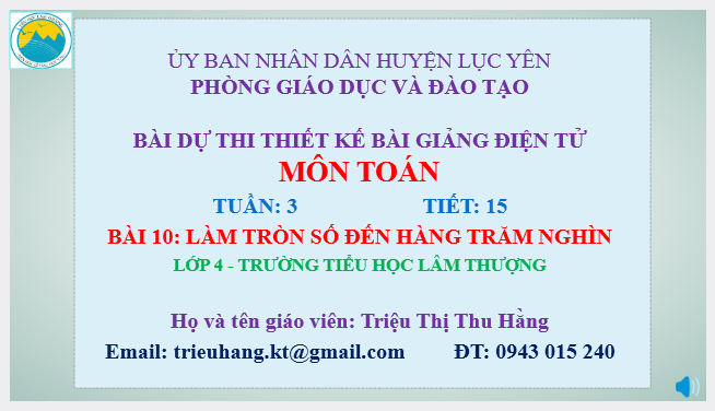 Bài 10_Tiết 15: Làm tròn số đến hàng trăm nghìn