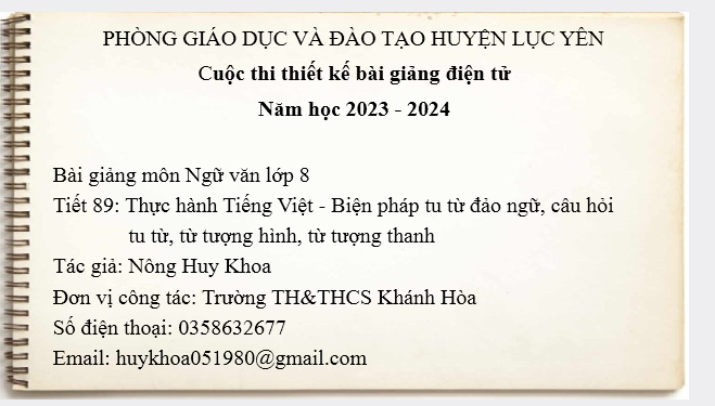 Tiết 89: Thực hành Tiếng Việt - Biện pháp tu từ đảo ngữ, câu hỏi  tu từ, từ tượng hình, từ tượng thanh