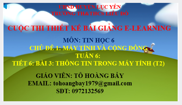  Bài 3_Tiết 6: Thông tin trong máy tính