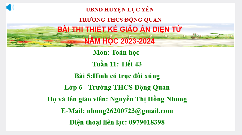 Bài 5_Tiết 43: Hình có trục đối xứng