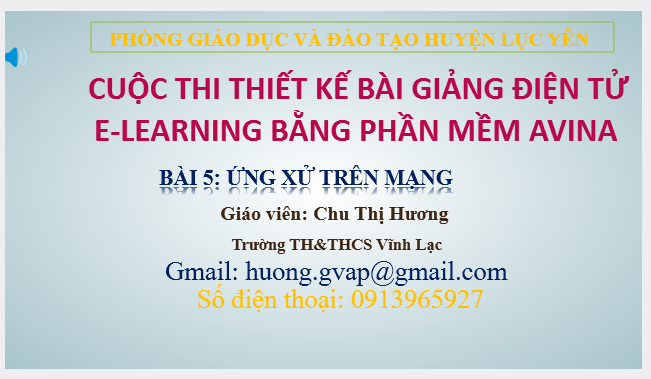 Bài 5: Ứng xử trên mạng 