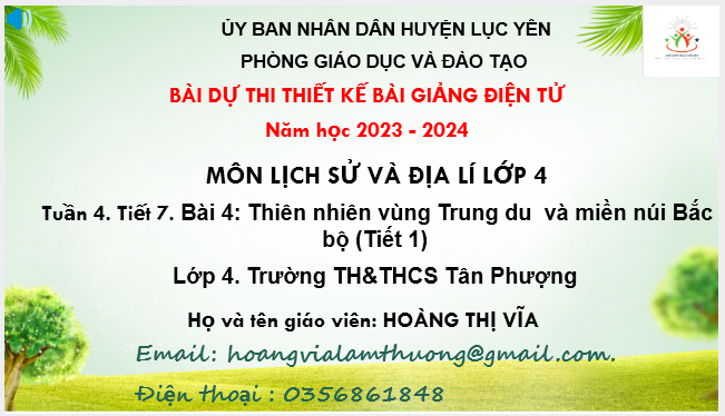 Bài 4_Tiết 7: Thiên nhiên vùng Trung du và miền núi Bắc bộ 