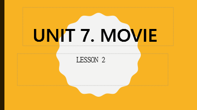 Unit 7. move